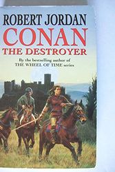 Cover Art for 9780099704416, Conan the Destroyer by Robert Jordan