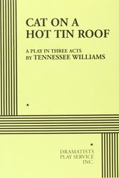 Cover Art for 9780822201892, Cat on a Hot Tin Roof by Tennessee Williams