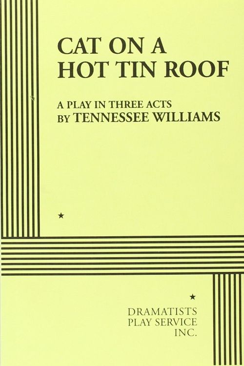 Cover Art for 9780822201892, Cat on a Hot Tin Roof by Tennessee Williams
