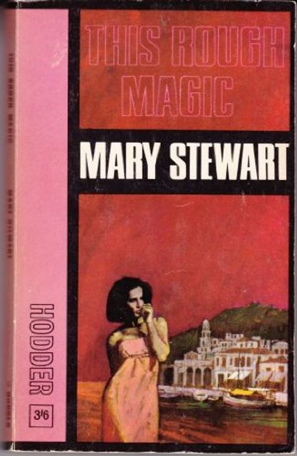 Cover Art for 9780449228463, THIS ROUGH MAGIC by Mary Stewart