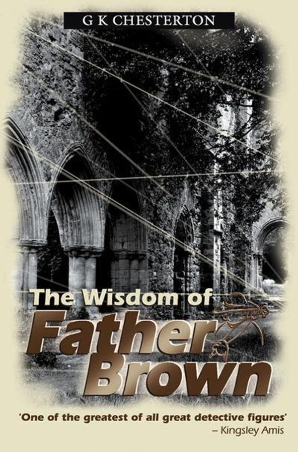 Cover Art for 9780755100354, The Wisdom of Father Brown by G. K. Chesterton