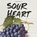 Cover Art for 9780399589386, Sour Heart: Stories by Jenny Zhang