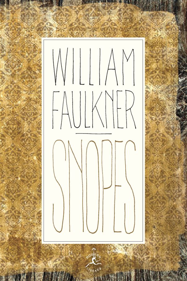 Cover Art for 9780679600923, Snopes, the Hamlet, the Town, the Mansion by William Faulkner