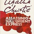 Cover Art for 9788804679387, Assassinio sull'Orient Express by Agatha Christie