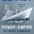 Cover Art for 9781984802514, Tom Clancy Power and Empire by Marc Cameron