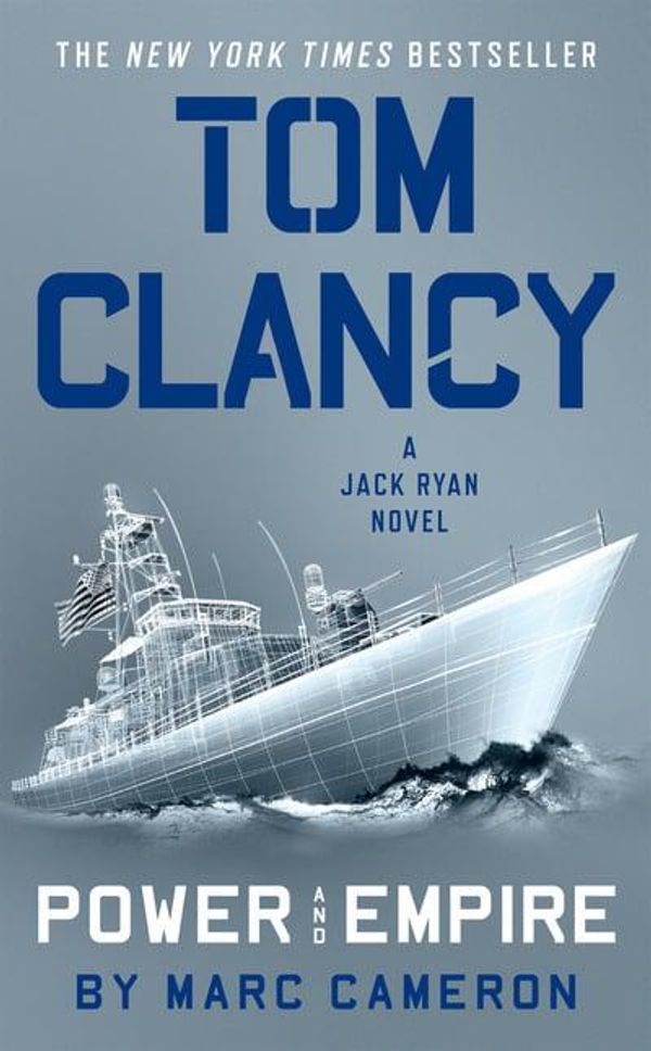 Cover Art for 9781984802514, Tom Clancy Power and Empire by Marc Cameron