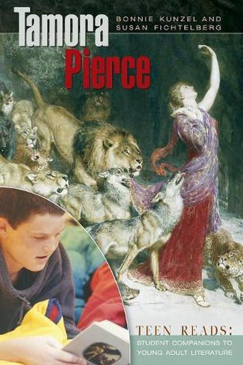 Cover Art for 9780313336607, Tamora Pierce by Bonnie Kunzel, Susan Fichtelberg