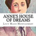 Cover Art for 9781983537707, Anne's House of Dreams by Lucy Maud Montgomery