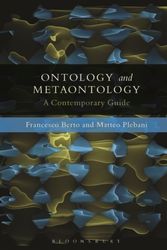 Cover Art for 9781441182890, Ontology and Metaontology: A Contemporary Guide by Francesco Berto, Matteo Plebani