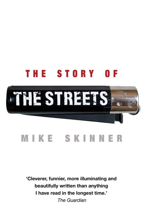 Cover Art for 9780552165389, The Story of The Streets by Mike Skinner