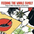 Cover Art for 9781570615252, Feeding The Whole Family by Cynthia Lair
