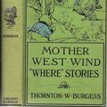 Cover Art for 9780448027685, Mother West Wind "Where" Stories by Thornton W. (Thornton Waldo) (1874-1965) - Related Name Cady, Harrison Burgess