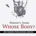 Cover Art for 9786069834336, Whose Body? by Dorothy L Sayers