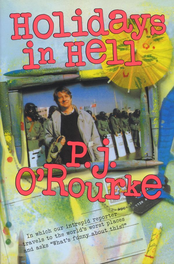 Cover Art for 9781611859850, Holidays in Hell by P. J. O'Rourke