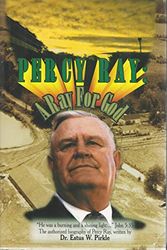 Cover Art for 9780966339109, The Official Biography of Percy Ray by Estus W. Pirkle