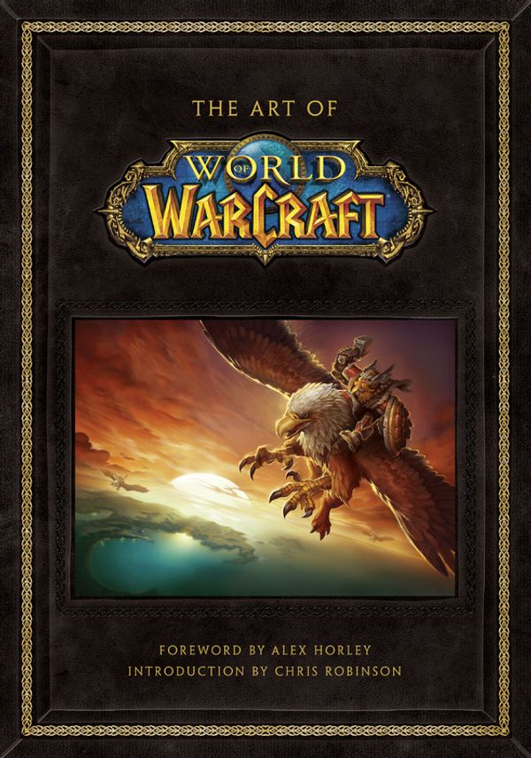 Cover Art for 9781608874491, The Art of World of Warcraft by Blizzard Entertainment