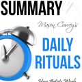 Cover Art for 9781310803352, Mason Currey's Daily Rituals: How Artists Work Summary by Ant Hive Media
