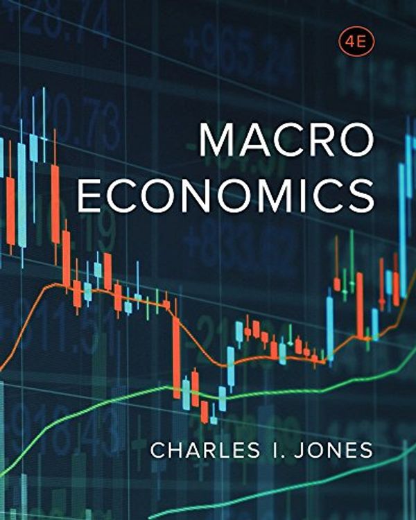 Cover Art for 9780393614060, Macroeconomics by Charles I. Jones
