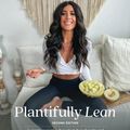 Cover Art for 9798434918848, Plantifully Lean Second Edition: A Simple, Easy to Follow Plant-Based Guide & Cookbook for Maximized Weight Loss by Plantiful Kiki