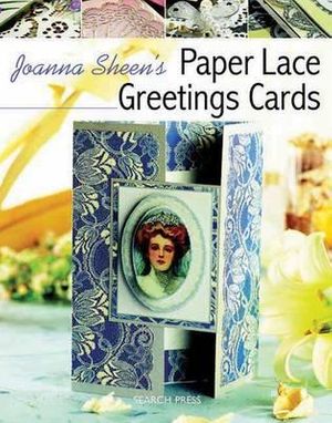 Cover Art for 9781844484072, Joanna Sheen's Paper Lace Cards by Joanna Sheen