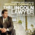 Cover Art for 9781409136262, The Lincoln Lawyer. Film Tie-In by Michael Connelly