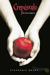 Cover Art for 9789870414797, Crepúsculo by Stephenie Meyer