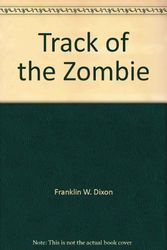 Cover Art for 9780671423483, Track of the Zombie (Hardy Boys #71) by Franklin W. Dixon
