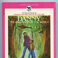 Cover Art for 9780553150353, Danny the Champion of the World. Illustrated by Jill Bennett. by Roald Dahl