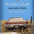Cover Art for 9781844080533, The Glass Castle by Jeannette Walls