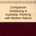 Cover Art for 9780850915808, COMPANION GARDENING IN AUSTRALIA by Judith Collins, Sally Williams