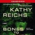 Cover Art for 9781428153578, Bones to Ashes by Kathy Reichs