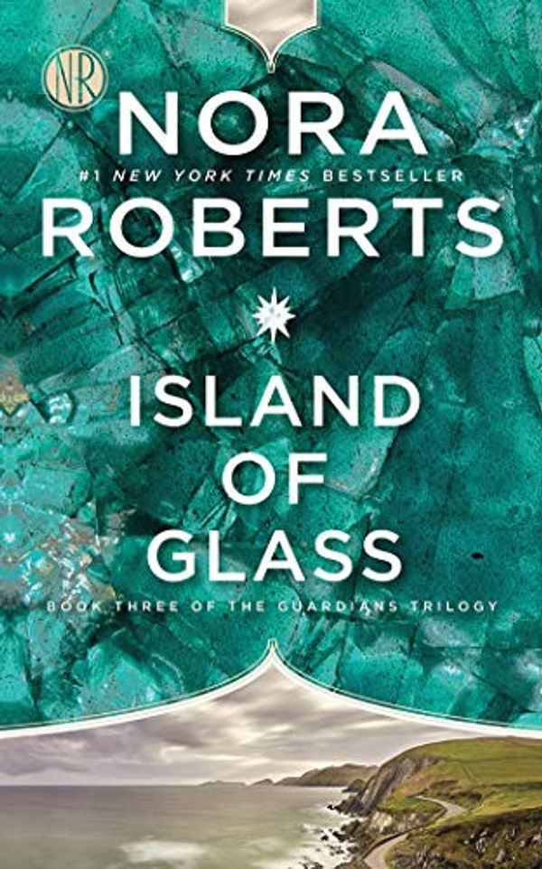 Cover Art for 9781501224058, Island of Glass: Library Edition (Guardians Trilogy) by Nora Roberts