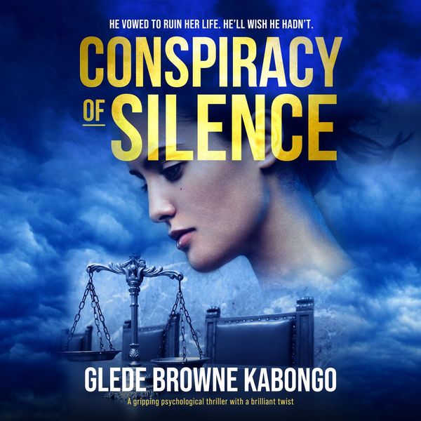 Cover Art for 9781733325301, Conspiracy of Silence: A gripping psychological thriller with a brilliant twist: NA by Unknown