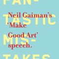 Cover Art for 9780062266828, Make Good Art by Neil Gaiman