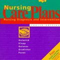 Cover Art for 9780815124719, Nursing Care Plans: Nursing Diagnosis and Intervention by Meg Gulanick, Etc, Susan Galanes, Audrey Klopp, Michele Knoll MHPE C PUzas, RN, Deidra Gradisher