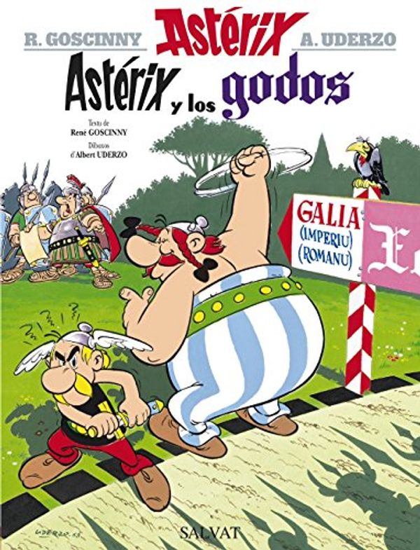 Cover Art for 9788469606490, Astérix y los godos by René Goscinny