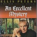 Cover Art for 9781858482217, An Excellent Mystery by Ellis Peters