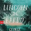 Cover Art for 9783442718979, Lincoln im Bardo: Roman by George Saunders