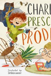 Cover Art for 9781433584817, Charlie and the Preschool Prodigal by Ginger Blomberg