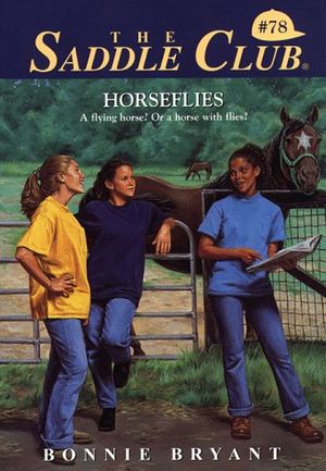 Cover Art for 9780553486285, Horseflies (The Saddle Club, Book 78) by Bonnie Bryant