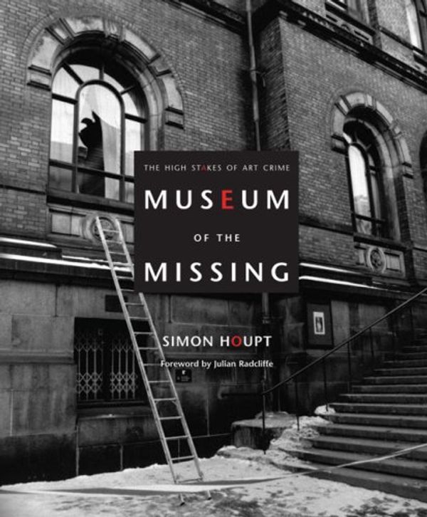 Cover Art for 9781897330449, Museum of the Missing by Simon Houpt