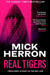 Cover Art for 9781399803298, Real Tigers by Mick Herron