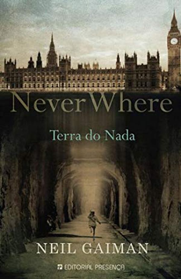 Cover Art for 9789722333320, Neverwhere - Na Terra do Nada by Neil Gaiman