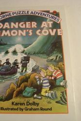 Cover Art for 9780746001806, Danger at Demon's Cove (Puzzle Adventures) by Karen Dolby