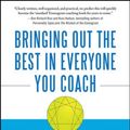 Cover Art for 9780071637077, Bringing Out the Best in Everyone You Coach by Ginger Lapid-Bogda