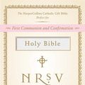 Cover Art for 9780061244889, NRSV HarperCollins Catholic Gift Bible (white) by Harper Bibles