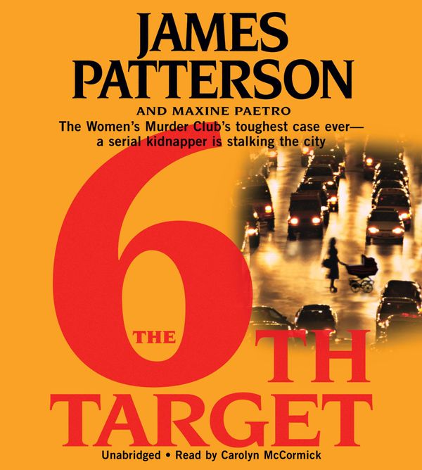Cover Art for 9781594838958, The 6th Target by James Patterson, Maxine Paetro