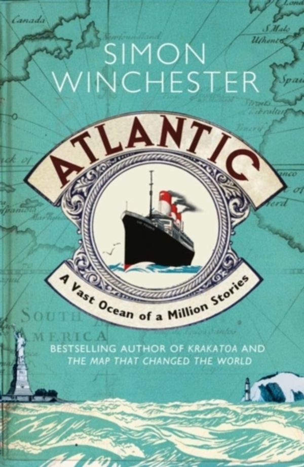 Cover Art for 9780007341399, Atlantic by Simon Winchester