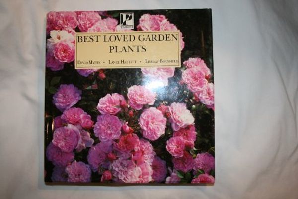 Cover Art for 9780752520421, Best Loved Garden Plants (Gardening Bind Ups) by Unknown