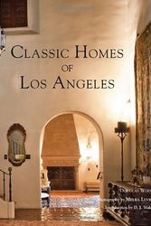 Cover Art for 9780847833849, Classic Homes of Los Angeles by Woods PhD, Douglas